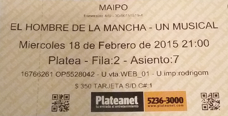 Ingresso "El Hombre de La Mancha", Teatro Maipo, Buenos Aires.